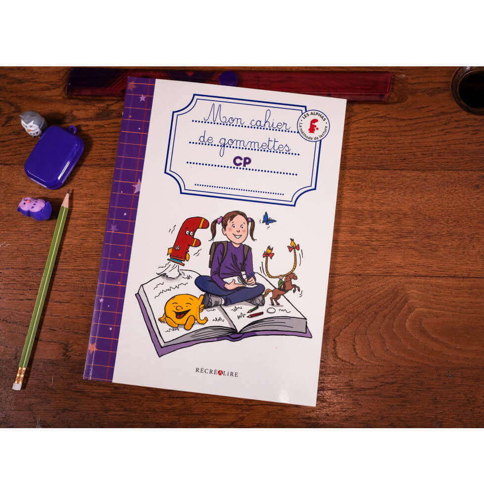 Récréalire - Mon cahier de gommettes Les Alphas CP - Livre pour l'élève Méthode de lecture cycle 2 - A partir de 4 ans (Grande section) - identification des sons, lecture